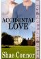 [Hot College Daze 07] • Accidental Love